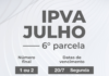 IPVA: confira datas de pagamento da sexta e última parcela